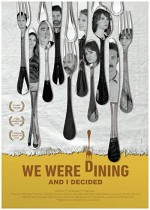 Yemekteydik ve Karar Verdim (2016) afişi