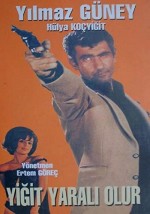 Yiğit Yaralı Olur (1966) afişi