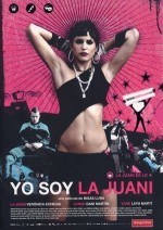 Yo Soy La Juani (2006) afişi