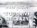 You Drive Me Crazy (1945) afişi