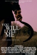 You Will Love Me (2012) afişi