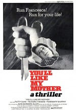 You'll Like My Mother (1972) afişi