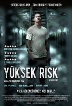 Yüksek Risk (2013) afişi Yüksek Risk (2013) afişi