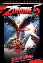 Zombie 5 (1987) afişi