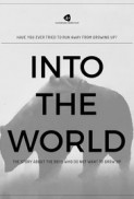 Into the World (2018) afişi Into the World (2018) afişi