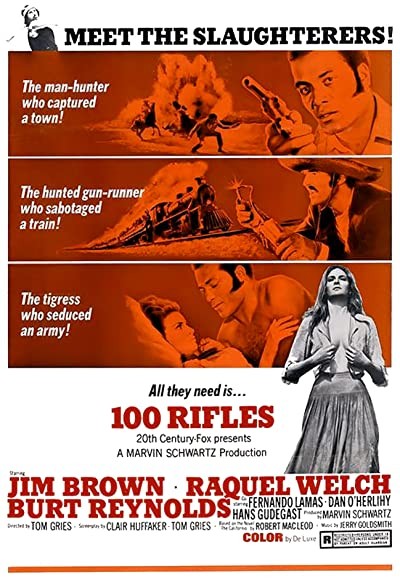 100 Rifles (1969) afişi 100 Rifles (1969) afişi