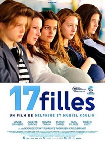 17 Kız (2011) afişi 17 Kız (2011) afişi