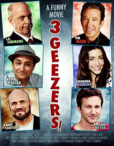 3 Geezers! (2013) afişi 3 Geezers! (2013) afişi
