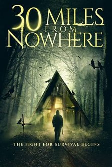 30 Miles from Nowhere (2018) afişi