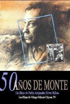 50 Años De Monte (1999) afişi