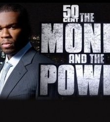 50 Cent: The Money And The Power