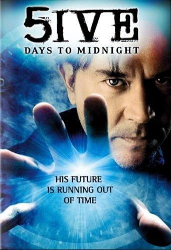 5ive Days To Midnight (2004) afişi 5ive Days To Midnight (2004) afişi