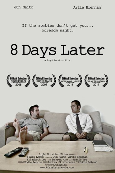 8 Days Later (2008) afişi 8 Days Later (2008) afişi