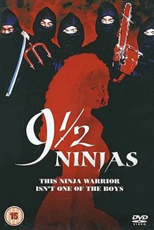 9 1/2 Ninjas!