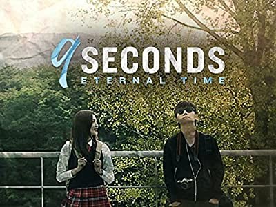9 Seconds - Eternal Time (2015) afişi 9 Seconds - Eternal Time (2015) afişi