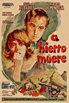 A Hierro Muere (1962) afişi