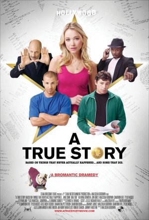 A True Story (2010) afişi A True Story (2010) afişi