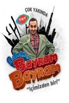 Adım Bayram Bayram (2011) afişi