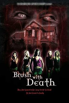 A Brush With Death (2007) afişi