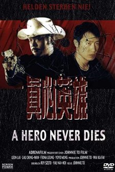 A Hero Never Dies (1998) afişi