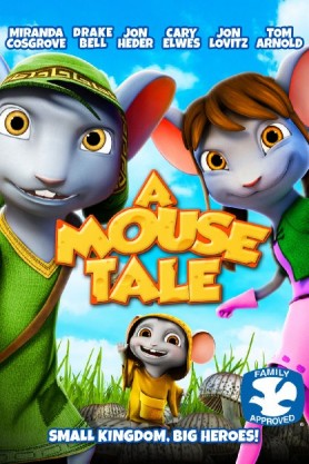 A Mouse Tale (2015) afişi A Mouse Tale (2015) afişi