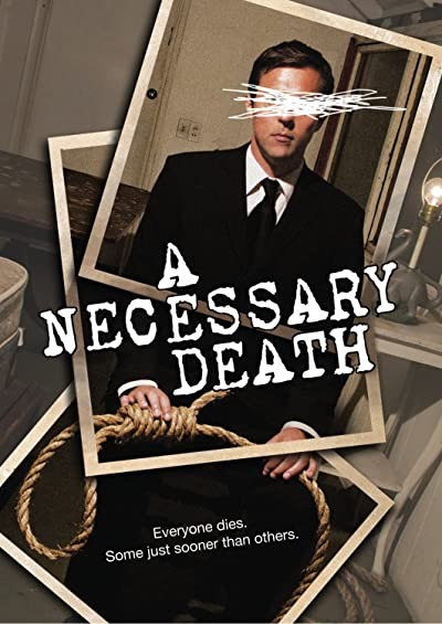 A Necessary Death (2008) afişi A Necessary Death (2008) afişi