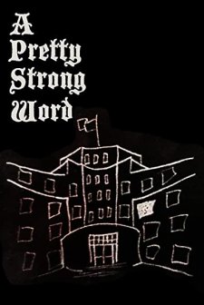 A Pretty Strong Word (1994) afişi