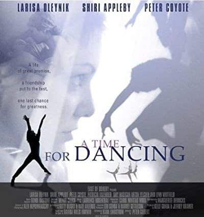 A Time For Dancing (2002) afişi A Time For Dancing (2002) afişi