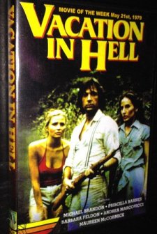 A Vacation ın Hell (1979) afişi