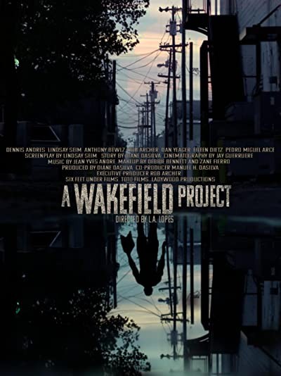 A Wakefield Project (2019) afişi A Wakefield Project (2019) afişi
