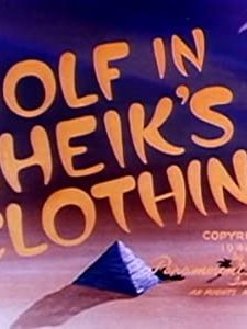 A Wolf In Sheik's Clothing (1948) afişi