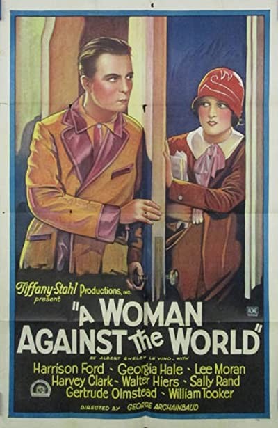 A Woman Against The World (1928) afişi A Woman Against The World (1928) afişi