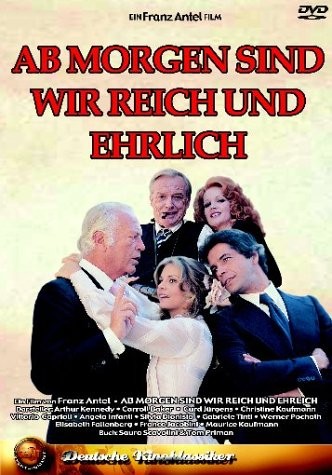 Ab Morgen Sind Wir Reich Und Ehrlich (1976) afişi Ab Morgen Sind Wir Reich Und Ehrlich (1976) afişi