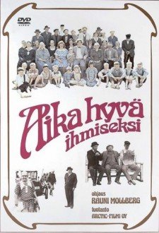Aika Hyvä Ihmiseksi