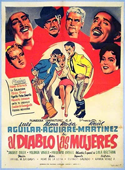 Al Diablo Las Mujeres (1955) afişi Al Diablo Las Mujeres (1955) afişi