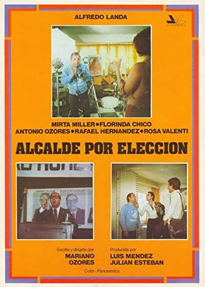 Alcalde Por Elección (1976) afişi Alcalde Por Elección (1976) afişi