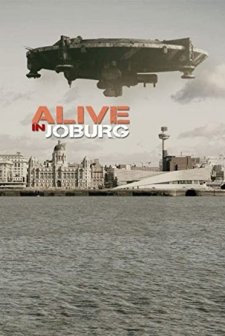 Alive in Joburg (2005) afişi
