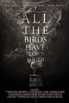 All the Birds Have Flown South (2016) afişi