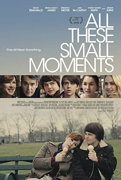 All These Small Moments (2018) afişi All These Small Moments (2018) afişi