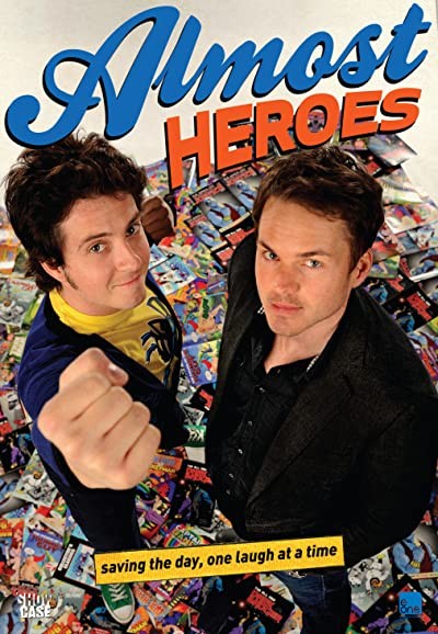 Almost Heroes (2011) afişi Almost Heroes (2011) afişi