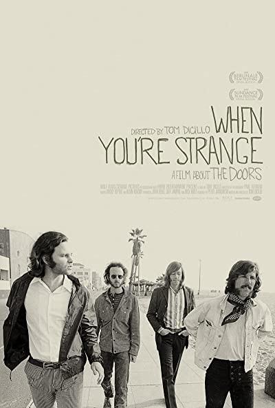 American Masters: The Doors When You Are Strange (2009) afişi American Masters: The Doors When You Are Strange (2009) afişi