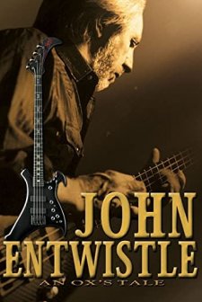 An Ox's Tale: The John Entwistle Story (2006) afişi