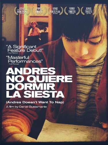 Andrés No Quiere Dormir La Siesta (2009) afişi Andrés No Quiere Dormir La Siesta (2009) afişi