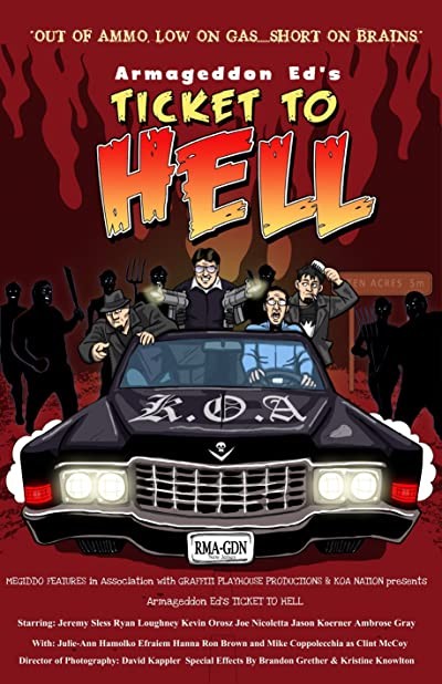 Armageddon Ed's Ticket to Hell (2012) afişi Armageddon Ed's Ticket to Hell (2012) afişi
