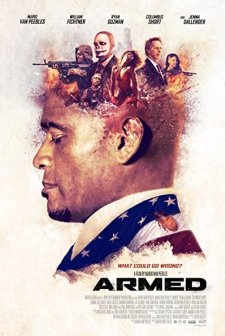 Armed (2018) afişi