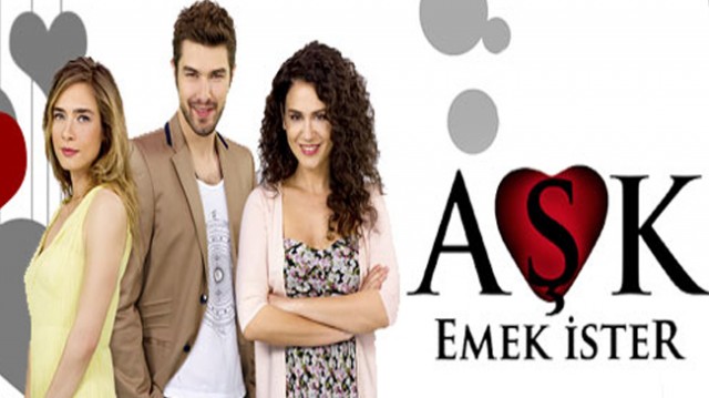 Aşk emek ister (2013) afişi Aşk emek ister (2013) afişi