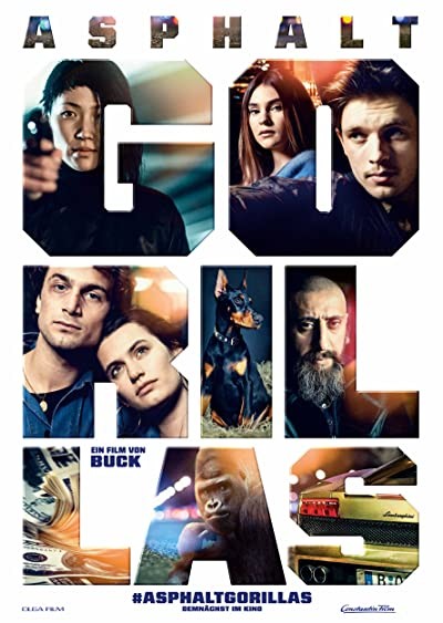Asphaltgorillas (2018) afişi Asphaltgorillas (2018) afişi