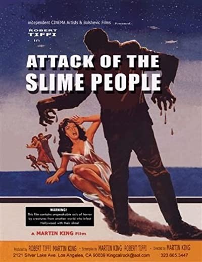Attack Of The Slime People (2008) afişi Attack Of The Slime People (2008) afişi