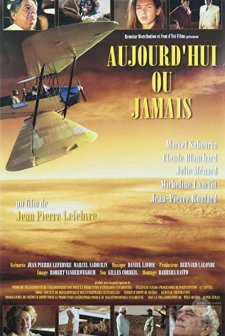 Aujourd'hui Ou Jamais (1998) afişi