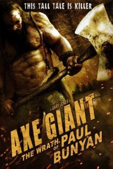 Axe Giant: The Wrath of Paul Bunyan (2013) afişi